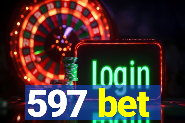 597 bet